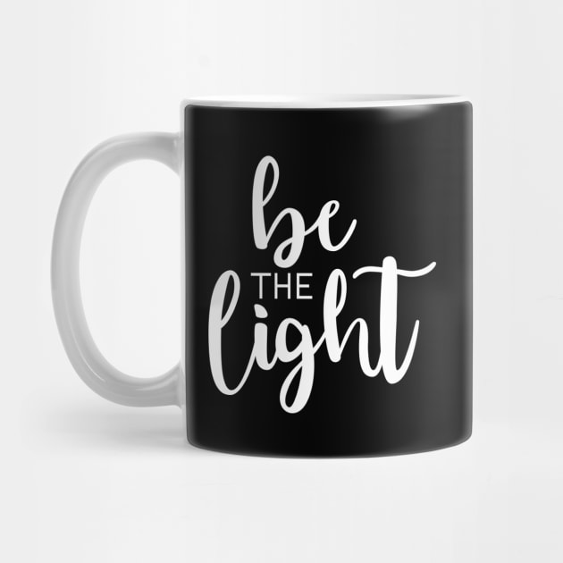 Be The Light White by TheMoodyDecor